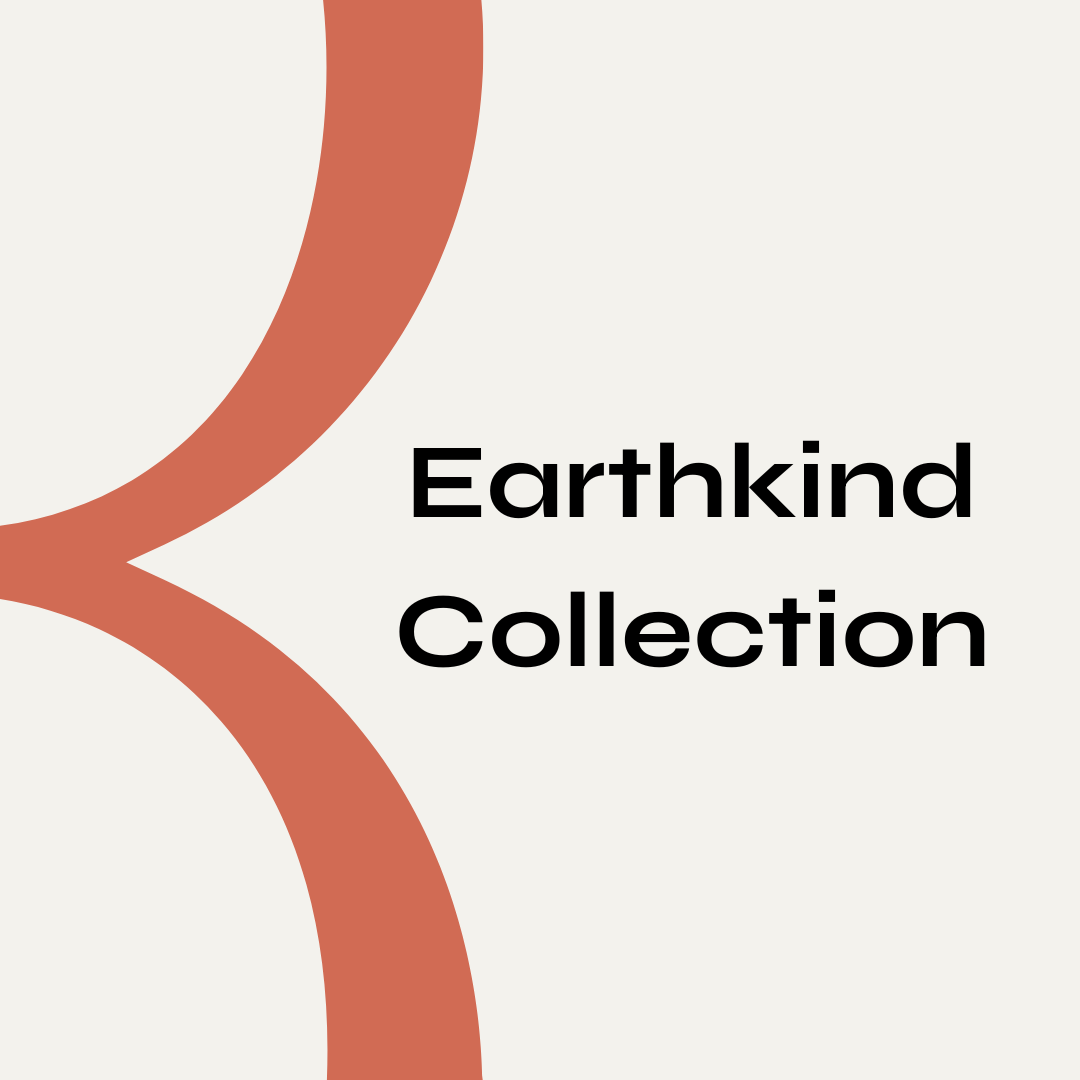 Earthkind Collection