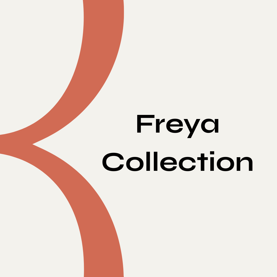 Freya Collection